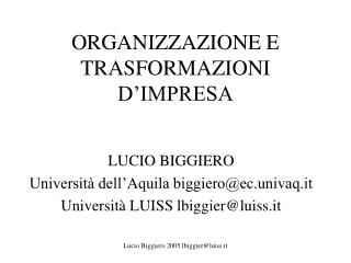 ORGANIZZAZIONE E TRASFORMAZIONI D’IMPRESA