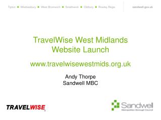 TravelWise West Midlands Website Launch travelwisewestmids.uk Andy Thorpe Sandwell MBC