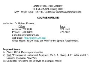 ANALYTICAL CHEMISTRY CHEM 421/821, Spring 2013