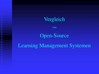 Vergleich von Open-Source Learning Management Systemen