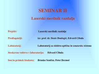 SEMINAR II Laserski merilnik razdalje