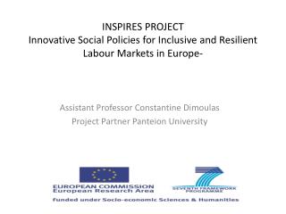 INSPIRES PROJECT Innovative Social Policies for Inclusive and Resilient Labour Markets in Europe-