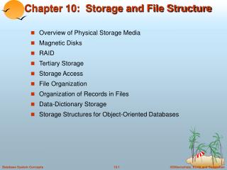 Chapter 10: Storage and File Structure