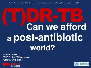 (T)DR-TB