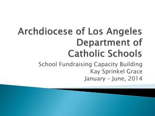 Archdiocese of Los Angeles Department of Catholic Schools