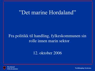 ”Det marine Hordaland”