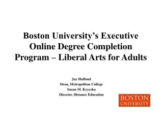 Boston University’s Executive Online Degree Completion Program – Liberal Arts for Adults