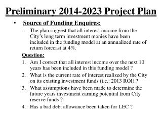 Preliminary 2014-2023 Project Plan