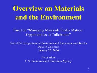 Overview on Materials and the Environment