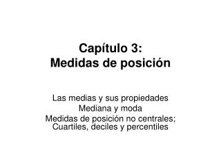 Capítulo 3: Medidas de posición