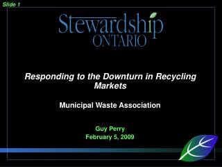 Responding to the Downturn in Recycling Markets Municipal Waste Association