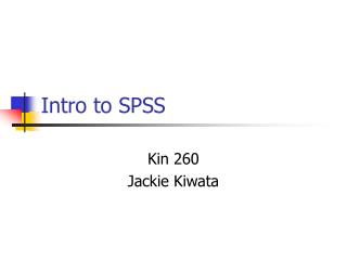 Intro to SPSS