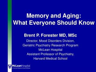 Memory and Aging: What Everyone Should Know