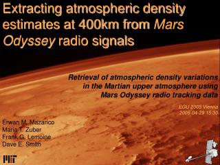 Extracting atmospheric density estimates at 400km from Mars Odyssey radio signals