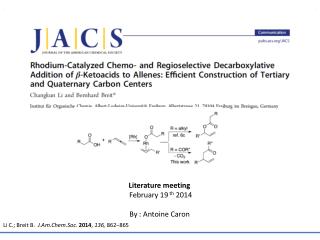 Rhodium-Catalyzed Chemo- and Regioselective Decarboxylative Addition of β -