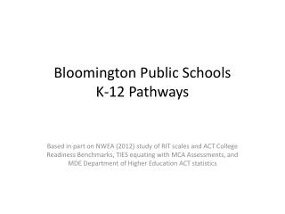 Bloomington Public Schools K-12 Pathways
