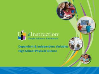 Dependent & Independent Variables High School Physical Science
