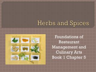 Herbs and Spices