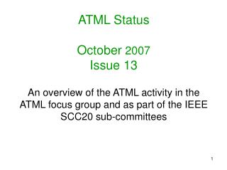 ATML Status October 2007 Issue 13