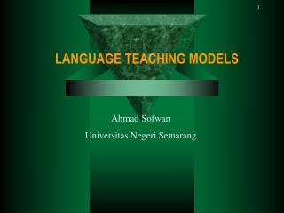 LANGUAGE TEACHING MODELS