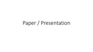 Paper / Presentation