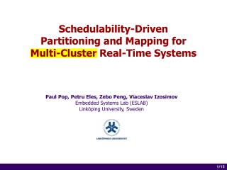 Schedulability-Driven Partitioning and Mapping for Multi-Cluster Real-Time Systems