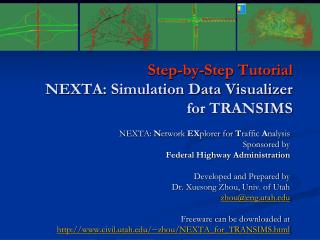 Step-by-Step Tutorial NEXTA: Simulation Data Visualizer for TRANSIMS