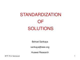 STANDARDIZATION OF SOLUTIONS
