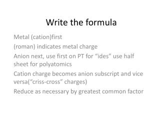 Write the formula
