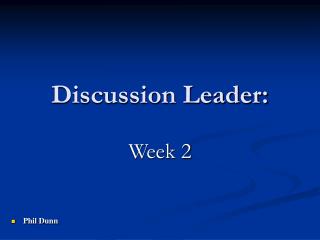 Discussion Leader: