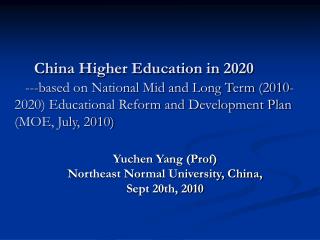 Yuchen Yang (Prof) Northeast Normal University, China, Sept 20th, 2010