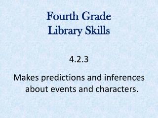 Fourth Grade Library Skills