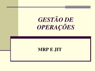 GESTÃO DE OPERAÇÕES