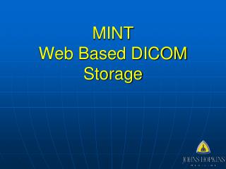 MINT Web Based DICOM Storage