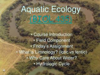 Aquatic Ecology ( BIOL 435)