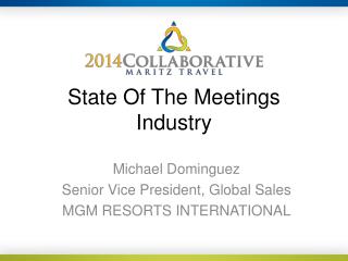 State Of The Meetings Industry