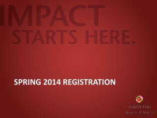Spring 2014 Registration