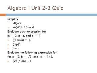 Algebra I Unit 2-3 Quiz