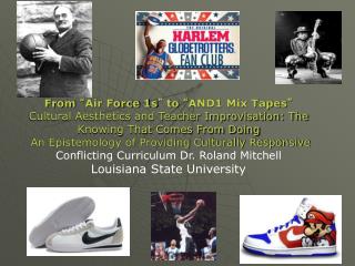 From “ Air Force 1s ” to “ AND1 Mix Tapes ”