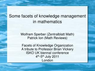 Some facets of knowledge management in mathematics