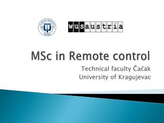 MSc in Remote control