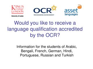 Would you like to receive a language qualification accredited by the OCR?