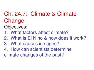 Climate = Long term weather of a region