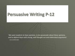 Persuasive Writing P-12