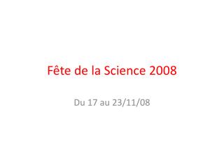 Fête de la Science 2008