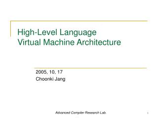 High-Level Language Virtual Machine Architecture