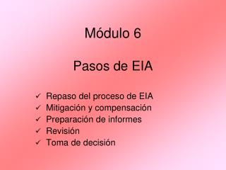 Módulo 6 Pasos de EIA