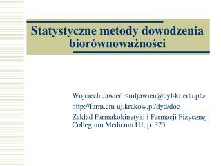 Statystyczne metody dowodzenia biorównoważności