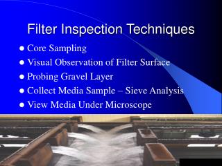 Filter Inspection Techniques