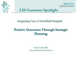 LSS Customer Spotlight